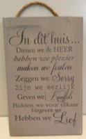 In dit huis dienen we de Heer